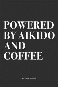Powered By Aikido And Coffee