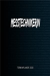 Messtechnikerin - Terminplaner 2020