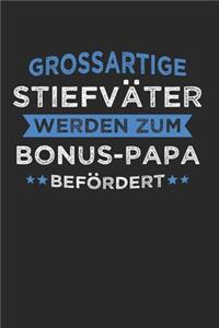 Großartige Stiefväter Werden Zum Bonus-Papa Befördert