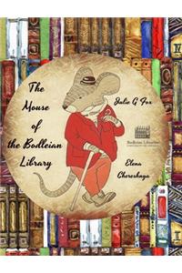 The Mouse of the Bodleian Library