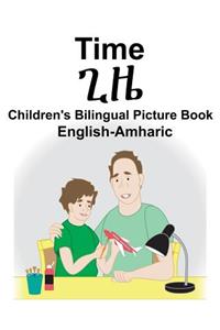 English-Amharic Time Children's Bilingual Picture Book