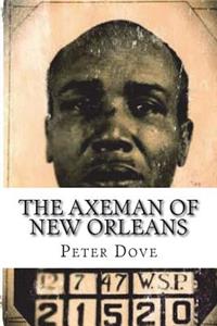 The Axeman of New Orleans