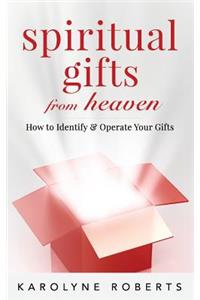Spiritual Gifts from Heaven