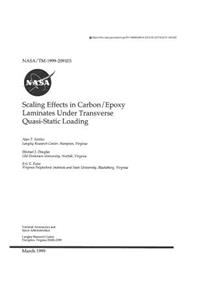 Scaling Effects in Carbon/Epoxy Laminates Under Transverse Quasi-Static Loading