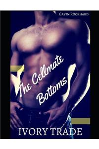 Ivory Trade: The Cellmate Bottoms