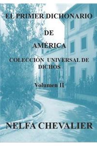 Primer Dichonario de América II - ILUSTRADA-A COLOR: Colección Universal de Dichos