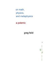 On Math, Physics, and Metaphysics