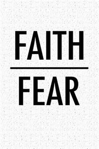 Faith Fear