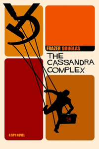 THE CASSANDRA COMPLEX