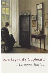 Kierkegaard’s Cupboard