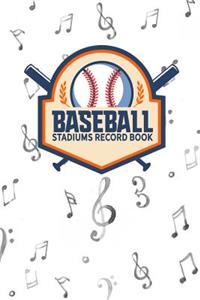 Baseball Stadiums Record Book