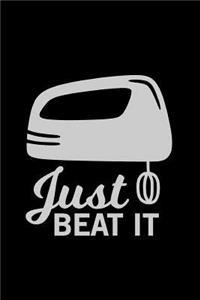 Just Beat It