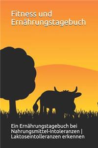Fitness Und Ernährungstagebuch - Ein Ernährungstagebuch Bei Nahrungsmittel-Intoleranzen - Laktoseintolleranzen Erkennen