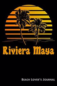 Riviera Maya Beach Lover's Journal