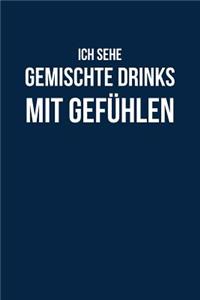 Gefühle Für Gemischte Drinks