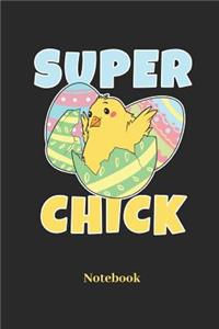 Super Chick Notebook