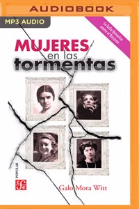 Mujeres En Las Tormentas