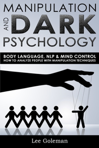 Manipulation and Dark Psychology