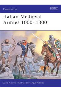 Italian Medieval Armies 1000 1300