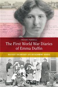 First World War Diaries of Emma Duffin