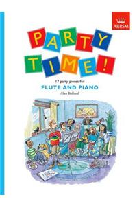 Party Time! 17 party pieces for flute and piano