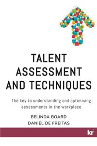 Talent Assessment and Techniques