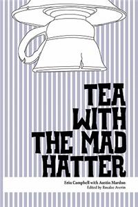Tea with the Mad Hatter