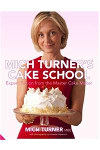 Mich Turner's Cake School