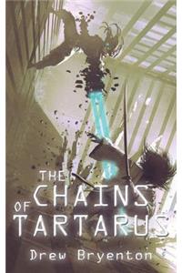 The Chains of Tartarus
