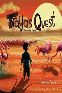 Traya's Quest: The Journey Begins