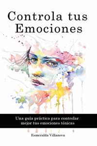 Controla tus Emociones