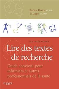 Lire Des Textes de Recherche: Guide Convivial Pour Infirmiers Et Autres Professionnels de la Sant?