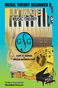 Music Theory Beginner B Ultimate Music Theory