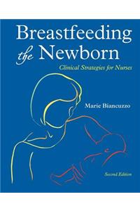 Breastfeeding the Newborn