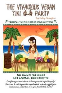 The Vivacious Vegan Tiki Party