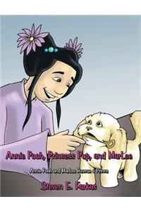 Annie Pooh, Princess Pup, and Marlee: Annie Pooh and Marlee Rescue a Prince