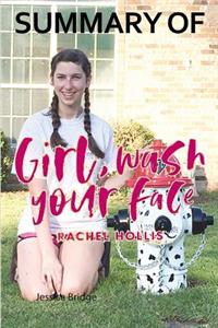 Summary of Girl, Wash Your Face by Rachel Hollis