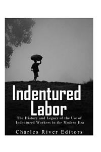 Indentured Labor