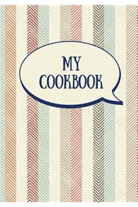 My Cookbook (Blank Recipe Book)