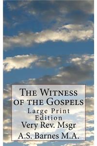 Witness of the Gospels