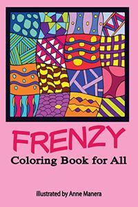 Frenzy Coloring Book for All