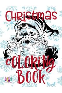 ❄ Christmas Coloring Book Toddlers ❄ Coloring Book 4 Year Old ❄ (Coloring Book Kid)