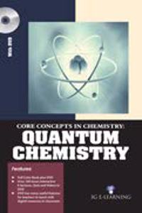 Core Concepts In Chemistry: Quantum Chemistry (Book With Dvd)