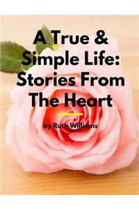 A True & Simple Life