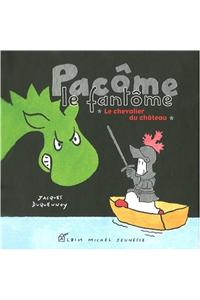 Pacome Et Le Chevalier Du Chateau