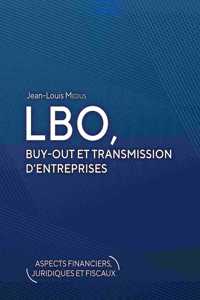 LBO, Buy-Out et transmission d'entreprises