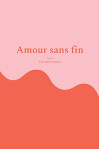 Amour sans fin: Sois heureuse