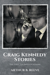 Craig Kennedy Stories