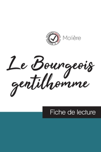 Bourgeois gentilhomme de Molière (fiche de lecture et analyse complète de l'oeuvre)