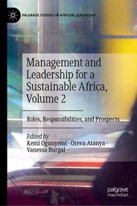 Management and Leadership for a Sustainable Africa, Volume 2